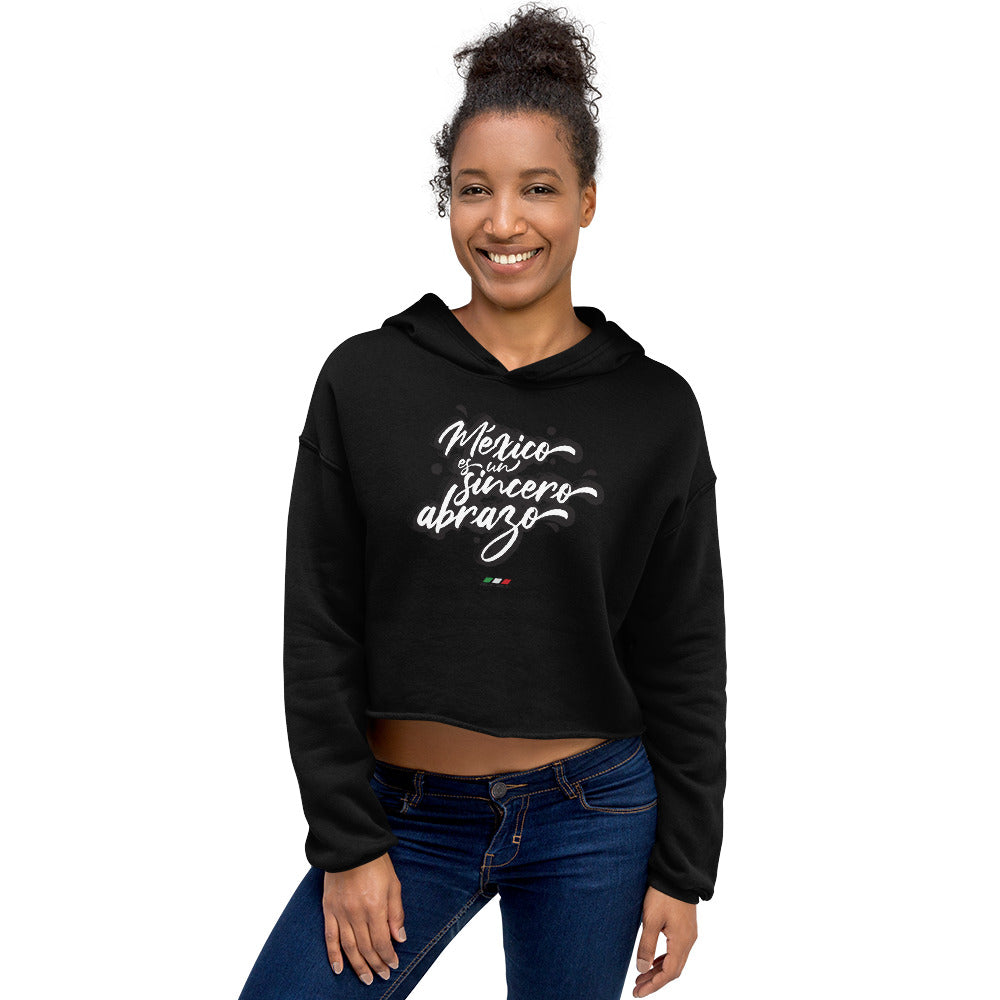 Sudadera corta "México es un sincero abrazo"